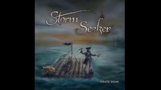 Storm Seeker  Chop the Head off Pirate Scum EP [upl. by Meenen]