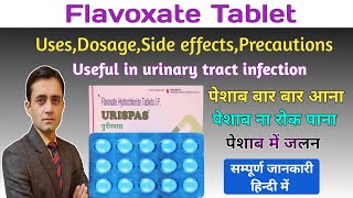 Flavoxate 200 mg tablet uses dose side effects in hindi  Urispas tablet  Urikind tablet [upl. by Ahkeber]