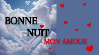 Juste pour te dire bonne nuit mon cœur  💓 Pour toi ce message damour 💓 [upl. by Linnet]