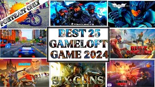 Unleash the fun Top 25 best Gameloft Games for android 2024  50 best Gameloft Games [upl. by Edris]