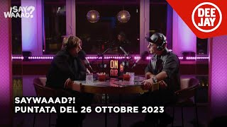 Rkomi ospite a SayWaaad live da Terrazza Martini  Puntata del 26 ottobre 2023 [upl. by Othe]