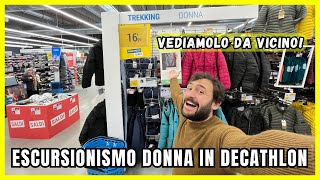 Abbigliamento escursionismo donna in Decathlon Vediamolo più da vicino [upl. by Naujad]