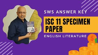 Detailed Answer Key to ISC 11 English Literature 2024 Specimen Paper  SWS  T S Sudhir [upl. by Lowis]