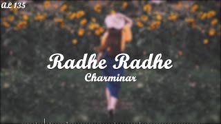 Radhe Radhe LYRICAL VIDEO  Charminar  Hari  Prem Kumar  Meghana Gaonkar [upl. by Irret]