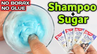 SHAMPOO amp SUGAR SLIME🤔👅🎧 How to make Slime with Clinic Plus Shampoo and Sugar without glue or borax [upl. by Kienan]