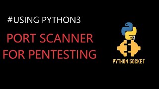 Port Scanner Using Python3 and Socket Programming 🔥  Network Pentesting  Python Scripting 👌2021🔥 [upl. by Thetes]