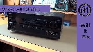 Onkyo receiver will not start [upl. by Nadia]