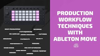 Production Workflow Techniques with Ableton Move  Side Brain [upl. by Ahsercel131]