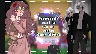 Creepypasta react to yn as random Gacha TikToks Creepypasta x Gacha [upl. by Kitarp]