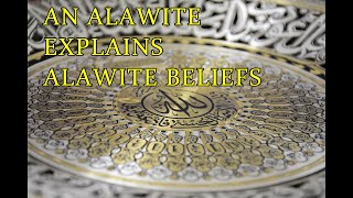 An Alawite Explains Alawite Beliefs  Interview with an Alawite [upl. by Hasile]