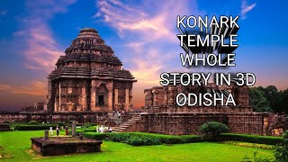 Konark temple odisha story behindtheatre3d viewsuntemplekonarksuryadevpuritripmustwatchstory [upl. by Fife]