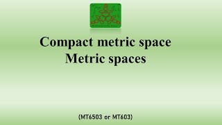 Compact Metric Space  Analysis  BSc Mathematics [upl. by Adnirak]