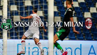 Highlights  Sassuolo 12 AC Milan  Matchday 35  Serie A TIM 201920 [upl. by Ermanno304]