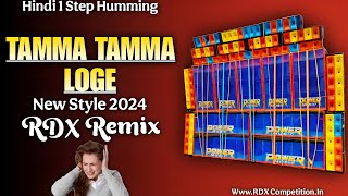 Tamma Tamma Loge  Hindi 1 Step Humming RDXCompetition [upl. by Denoting8]