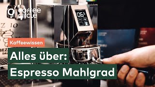 Der perfekte Mahlgrad für Espresso  Coffee Circle [upl. by Bradley]