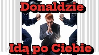 Donaldzie idą po Ciebie  znowu bezsenne noce [upl. by Ahselyt]