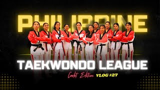 PHILIPPINE TAEKWONDO LEAGUE TKD LEAGUE PTL [upl. by Durman573]