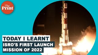 All you need to know about ISROs first launch mission of 2022  PSLVC52 [upl. by Melonie]