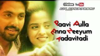 Tamil WhatsApp status lyrics  Sandalee song  Sema movie  GR Creations [upl. by Karia]