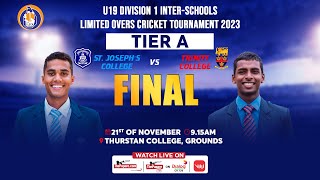 St Josephs College vs Trinity College  U19 Div 1 Limited Overs Tournament 2023Tier A Final [upl. by Hunger]