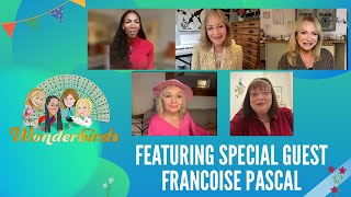 Francoise Pascal on the Wonderbirds Show EP 464 [upl. by Merchant986]