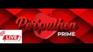 Perputhen PRIME LIVE [upl. by Lotti115]