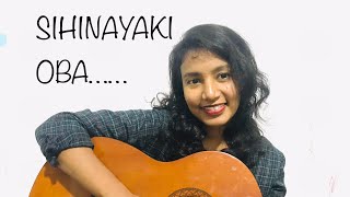 Sihinayaki oba cover by Lakshika Bandara Bandara AthawudaNiranjala Sarojini [upl. by Acinej]