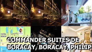 Commander Suites de Boracay Boracay Philippines [upl. by Corwun123]