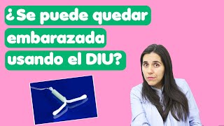 ¿Se puede quedar embarazada usando el DIU [upl. by Edivad]