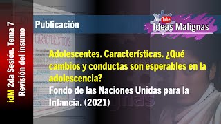 idM 2da CTE2425 Tema 7 Adolescentes Características ¿Qué cambios y conductas son esperables [upl. by Ahtenek]