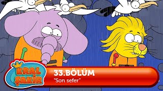 Kral Şakir 33 Bölüm  Son Sefer [upl. by Romeo]