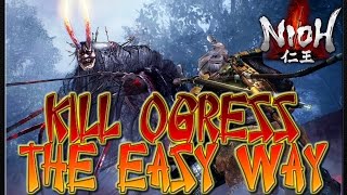 Nioh Ogress Boss fight the EASY way Tips on how to exploit Ogresss weakness [upl. by Oflodor]