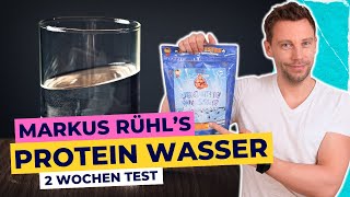 TEST Protein Wasser von Markus Rühl ausprobiert [upl. by Edd572]