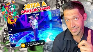 THIS IS THE ONE JOTTA A  Amazing Grace Reaction LTT Series [upl. by Oivaf72]