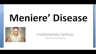 ENT Meniere Disease Part 1 Menieres Endolymphatic Hydrops What is Cause Aetiology reason why ear [upl. by Zoe]