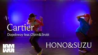 Cartier  Dopebwoy feat Chivv amp3robi  choreographer  HONO＆SUZU [upl. by Puduns777]