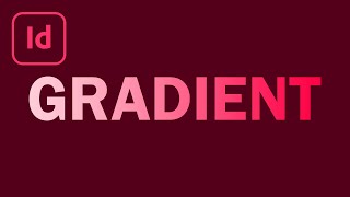 How to Add Gradient to Text In Adobe InDesign [upl. by Aeirdna18]