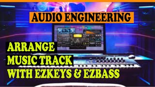 How To Use Ezkeys amp Ezbass  Tutorial  Track Arrangement [upl. by Ymmak]