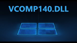 Исправить ошибку VCOMP140 DLL в Windows 10817 [upl. by Ahcire378]