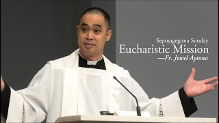 Fr Jewel Aytona — Septuagesima Sunday — Eucharistic Mission [upl. by Coonan]