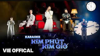 Karaoke Kim Phút Kim Giờ  ATSH HIEUTHUHAI Pháp Kiều Negav HURRYKNG Isaac  Vie Offical [upl. by Zerat]