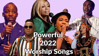 NONSTOP POWERFUL WORSHIP SONGS FOR PRAYER amp BREAKTHROUGH 2022Nathaniel Bassey SinachDunsin Oyekan [upl. by Alrahc]