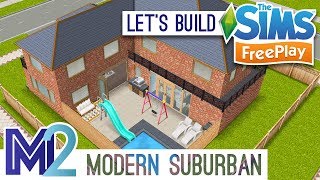 Sims FreePlay  Lets Build a Modern Suburban House Live Build Tutorial [upl. by Calesta270]