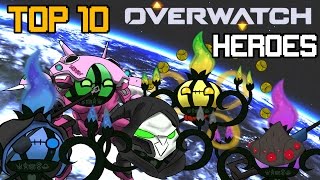 Top 10 Favorite Overwatch Heroes [upl. by Sinylg395]