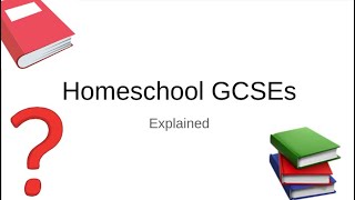 How To Do Homeschool GCSEsIGCSEs Explained [upl. by Llevaj]