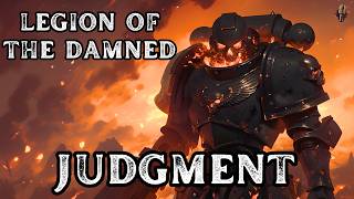 Legion of the Damned  Judgment  Metal Song  Warhammer 40K  Community Request [upl. by Clarita448]