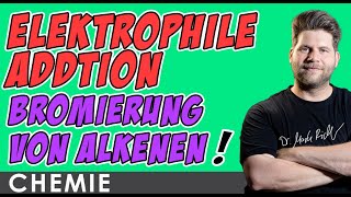 Elektrophile Addition von Brom an Ethen  Mechanismus einfach erklärt  Chemie Abi [upl. by Bruyn345]