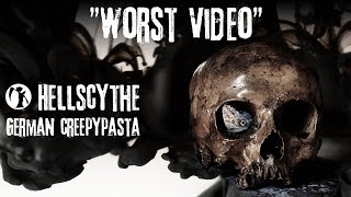 Creepypasta quotWorst Videoquot GermanDeutsch [upl. by Gaulin]