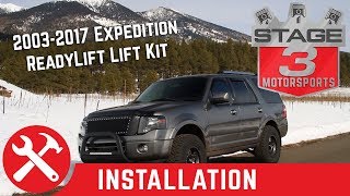 20032017 Ford Expedition ReadyLift 3quot Front and 2quot Rear SST Spacer Lift Kit Install [upl. by Nerat]