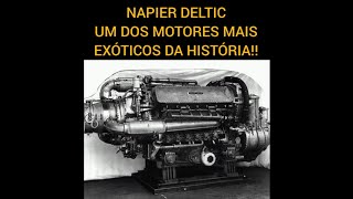 NAPIER DELTIC  CONHEÇAM UM DOS MOTORES MAIS EXÓTICOS DA HISTÓRIA [upl. by Ailaza]